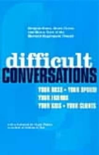 Difficult Conversations: How to Discuss What Matters Most (Paperback)