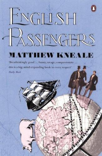 English Passengers by Matthew Kneale English Passengers by Matthew Kneale
