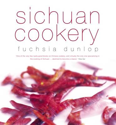 Sichuan Cookery (Paperback)