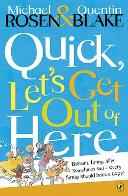 Quick, Let's Get Out of Here (Paperback)