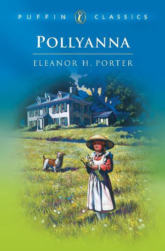 Pollyanna - Puffin Classics (Paperback)
