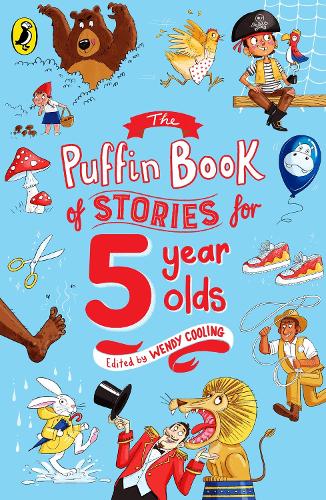 The Puffin Book of Stories for Five-year-olds - Wendy Cooling