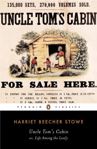 Uncle Tom S Cabin By Harriet Beecher Stowe Ann Douglas Waterstones