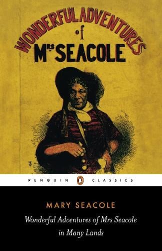 Wonderful Adventures of Mrs Seacole in Many Lands (Paperback)