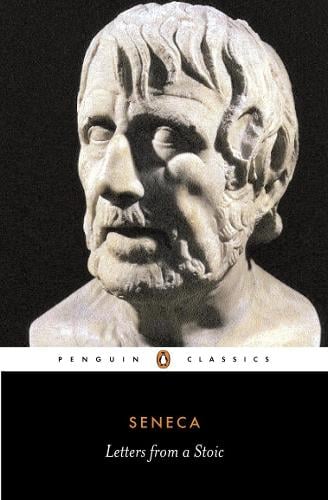 Letters from a Stoic: Epistulae Morales Ad Lucilium (Paperback)