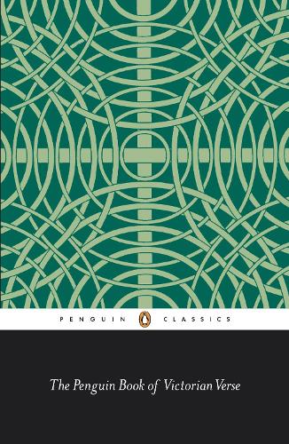 Daniel Karlin The Penguin Book of Victorian Verse