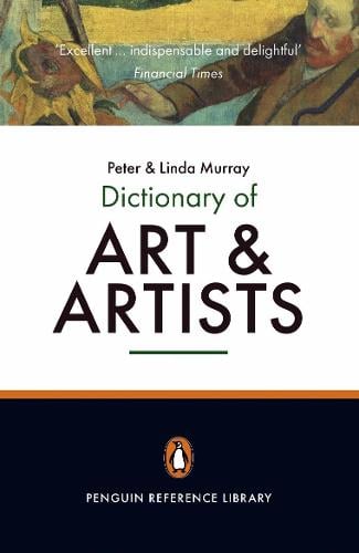 The Penguin Dictionary of Art and Artists (Paperback)