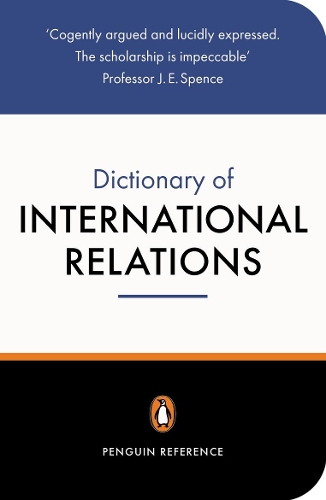 The Penguin Dictionary of International Relations (Paperback)