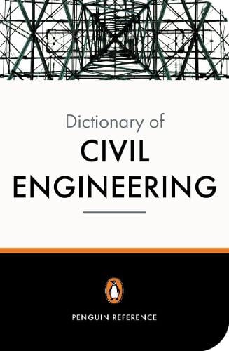 The New Penguin Dictionary of Civil Engineering (Paperback)