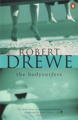 The Bodysurfers (Paperback)