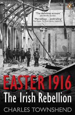 Easter 1916: The Irish Rebellion (Paperback)