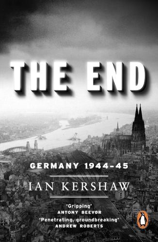 The End: Germany, 1944-45 (Paperback)