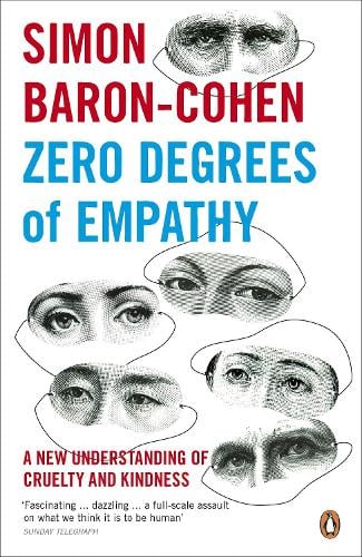 Zero Degrees of Empathy - Simon Baron-Cohen