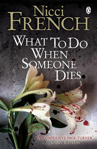 what-to-do-when-someone-dies-by-nicci-french-waterstones