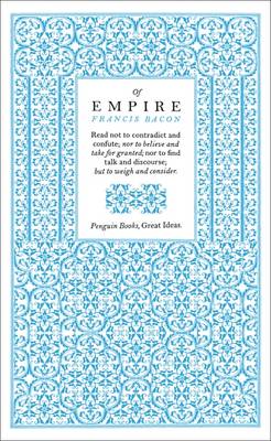 Of Empire - Penguin Great Ideas (Paperback)