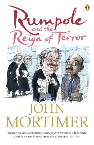 Rumpole and the Reign of Terror (Paperback)