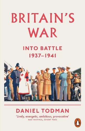 Britain's War - Daniel Todman