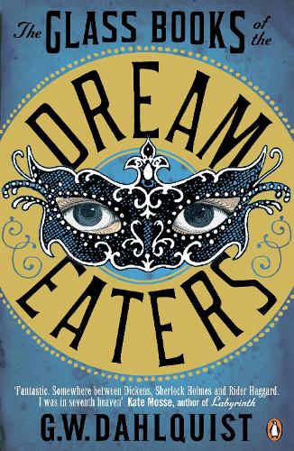 The Glass Books of the Dream Eaters (Paperback)