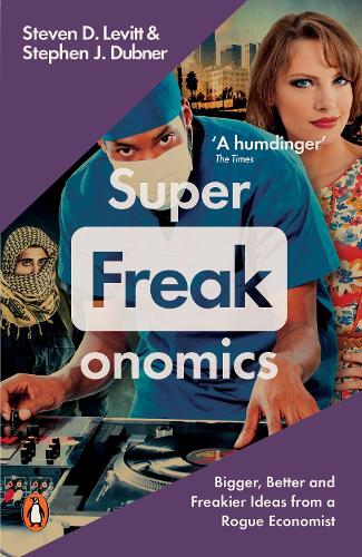 Superfreakonomics - Stephen J. Dubner