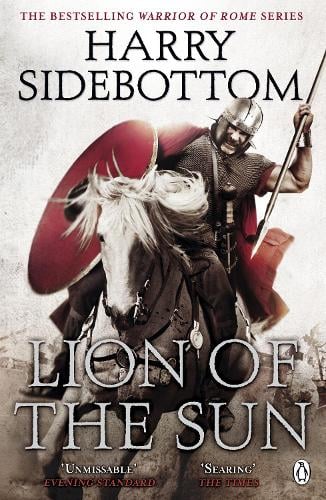 Warrior of Rome III: Lion of the Sun - Warrior of Rome (Paperback)