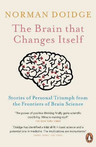 The Brain That Changes Itself By Norman Doidge Waterstones