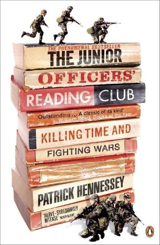 The Junior Officers' Reading Club: Killing Time and Fighting Wars (Paperback)