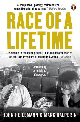 Race of a Lifetime: How Obama Won the White House (Paperback)
