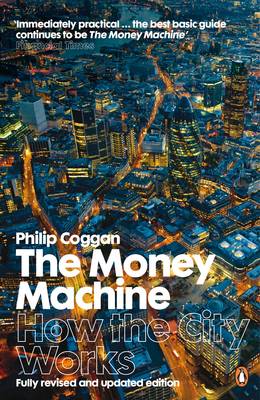 The Money Machine By Philip Coggan Waterstones