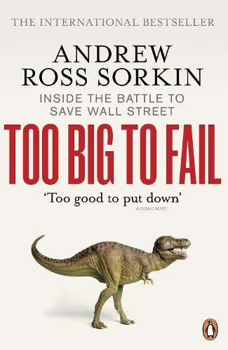 Too Big to Fail: Inside the Battle to Save Wall Street (Paperback)