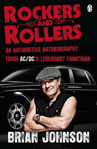 Rockers and Rollers: An Automotive Autobiography (Paperback)