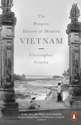 The Penguin History of Modern Vietnam (Paperback)