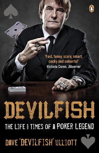 Devilfish: The Life & Times of a Poker Legend (Paperback)
