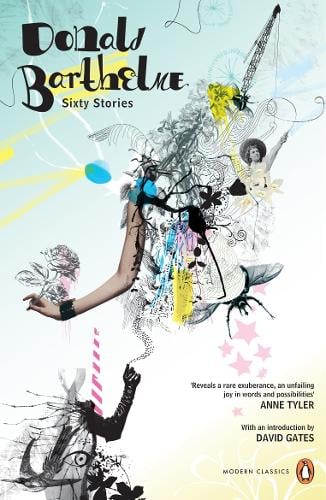 Sixty Stories - Penguin Modern Classics (Paperback)