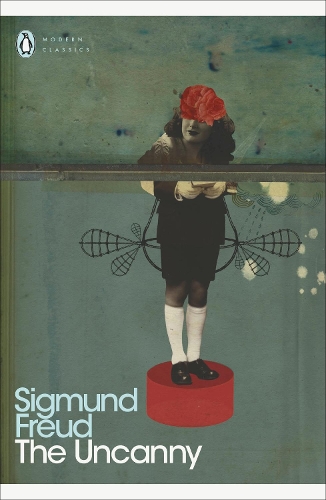 The Uncanny - Penguin Modern Classics (Paperback)
