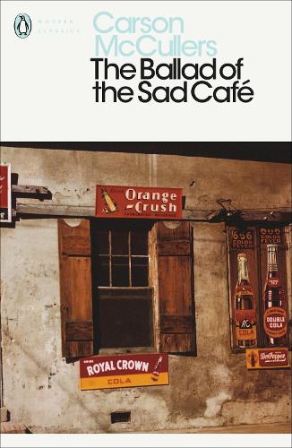 Cover of the book The Ballad of the Sad Café