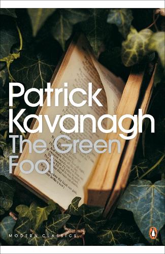 The Green Fool - Patrick Kavanagh