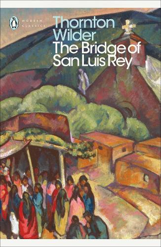 Cover of the book The Bridge of San Luis Rey