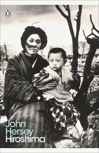 Hiroshima - John Hersey