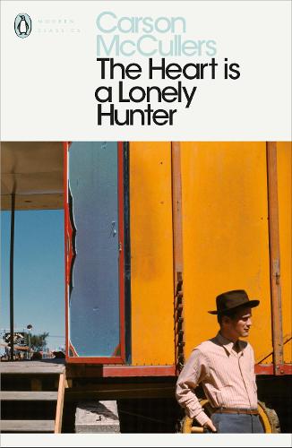 The Heart is a Lonely Hunter - Penguin Modern Classics (Paperback)
