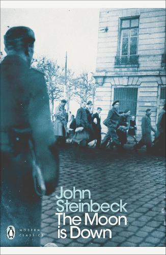 The Moon is Down - Mr John Steinbeck