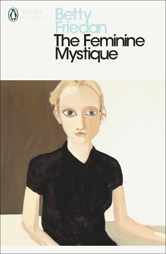 Book cover of The Feminine Mystique