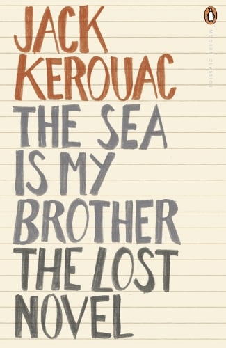 The Sea is My Brother: The Lost Novel (Paperback)