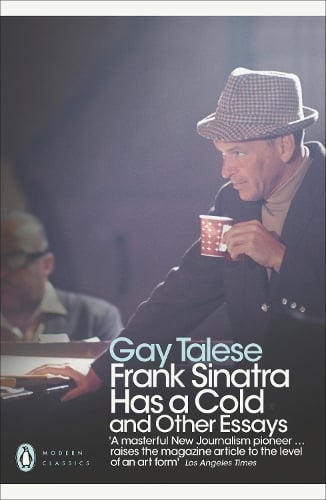 Frank Sinatra Has a Cold: And Other Essays - Penguin Modern Classics (Paperback)
