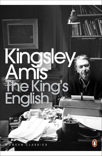 The King's English - Penguin Modern Classics (Paperback)