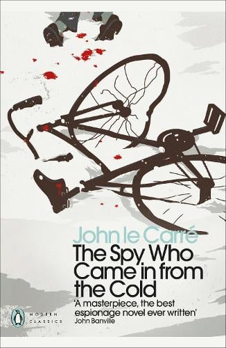 Book cover of The Spy Who Came in from the Cold