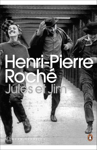 Jules et Jim - Henri-Pierre Roché