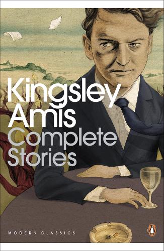 Complete Stories - Kingsley Amis