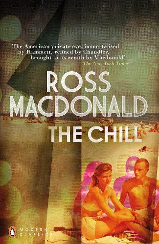 The Chill - Penguin Modern Classics (Paperback)