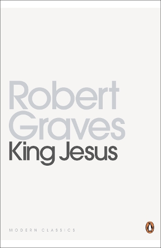 Robert Graves King Jesus