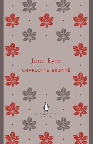 Jane Eyre - The Penguin English Library (Paperback)